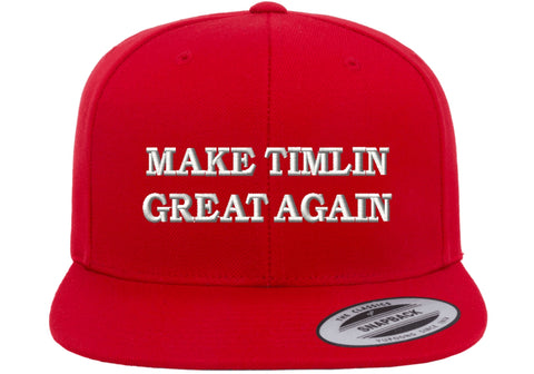 Make Timlin Great Again